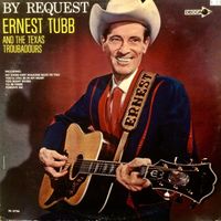 Ernest Tubb - By Request