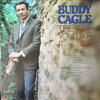 Buddy Cagle - The Way You Like It