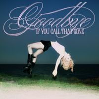 MAY-A - Goodbye (If You Call That Gone)