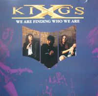 King's X - We Are Finding Who We Are