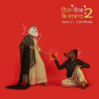 wolf.cryman - Dil Fenk Ke Marunga 2