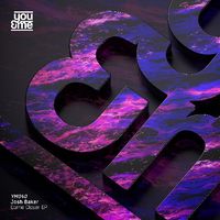 Josh Baker - Come Closer EP