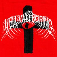 L.F.T. - Hell Was Boring