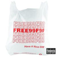 La Reezy - Free99$ (La Reezy LLC)