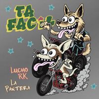 Lucho RK - TA FACIL