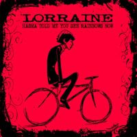 Lorraine - Hasma Told Me You See Rainbows Now