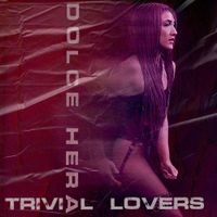 Dolce Hera - Trivial Lovers