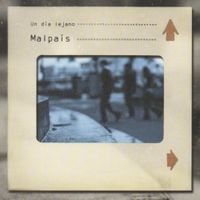 Malpa&iacute;s - Un D&iacute;a Lejano 1