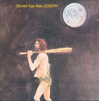 Joseph Longeria - Stoned Age Man