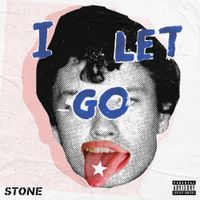 STONE - I Let Go