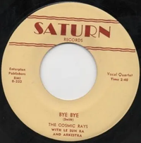 The Cosmic Rays - Bye Bye