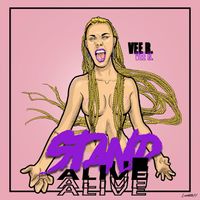 Vee R - Stand Alive