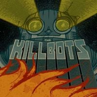 The Killbots - The Killbots