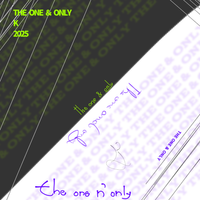 K - The One & Only