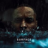 Kaleem Taylor - Surface