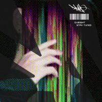 DVEIGHT - Stay Tuned