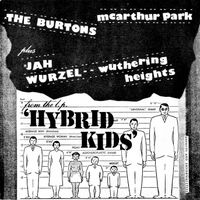 Hybrid Kids - McArthur Park | Wuthering Heights