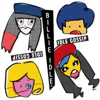 BILLIE IDLE&reg; - IDLE GOSSIP
