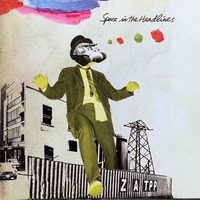 Zeke and The Popo - Space in the Headlines