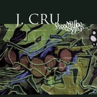 J. Cru - Freestyles