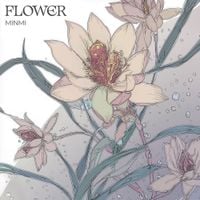 Minmi - Flower