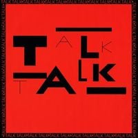 Talk Talk - Talk Talk