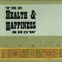 Health & Happiness Show - Tonic