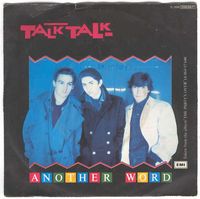 Talk Talk - Another Word