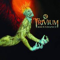 Trivium - Ascendancy (Bonus Tracks Only)