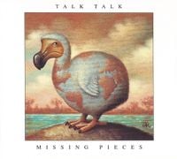 Talk Talk - Missing Pieces