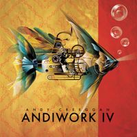 Andy Creeggan - Andiwork IV