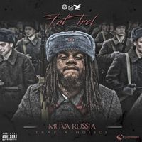 Fat Trel - Muva Russia