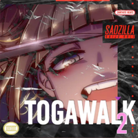 Sadzilla - Togawalk 2