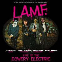 Walter Lure - L.A.M.F. Live at the Bowery Electric