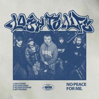 Lost To Life - No Peace For Me