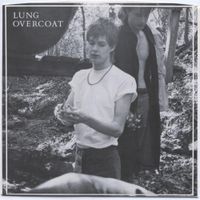 Lung Overcoat - Internal Silence