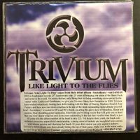 Trivium - Like Light To The Flies