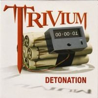 Trivium - Detonation