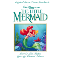 Howard Ashman & Alan Menken - The Little Mermaid (Original Motion Picture Soundtrack)