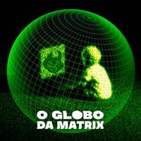 Smith! - O Globo Da Matrix