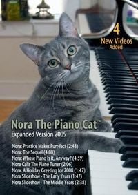 Nora The Piano Cat - Nora The Piano Cat&trade; DVD: Expanded Version 2009