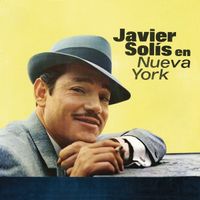 Javier Solís - En Nueva York
