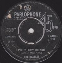 The Beatles - I'll Follow The Sun/Words of Love