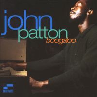 John Patton - Boogaloo