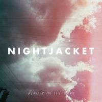 Nightjacket - Beauty in the Dark