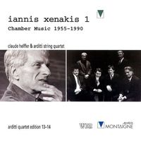 Arditti String Quartet / Claude Helffer - Iannis Xenakis 1: Chamber Music 1955-1990