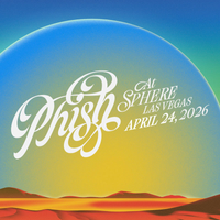 Phish - Apr. 24, 2026 | Sphere, Las Vegas, NV