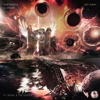 Subtronics - Got Away