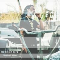 Ice Billion Berg - Throwback Billion