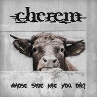 Cherem - Whose Side Are You On?